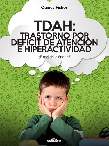 TDAH: Trastorno por Déficit...
