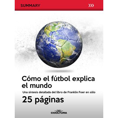 Cómo el fútbol explica el...