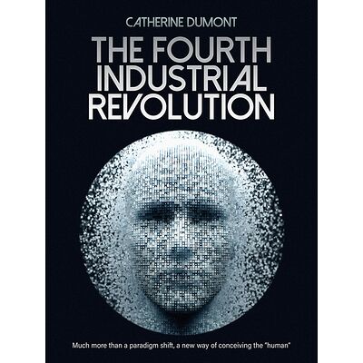 The Fourth Industrial...