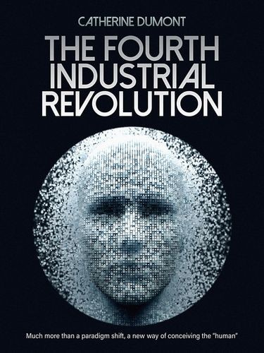 The Fourth Industrial...