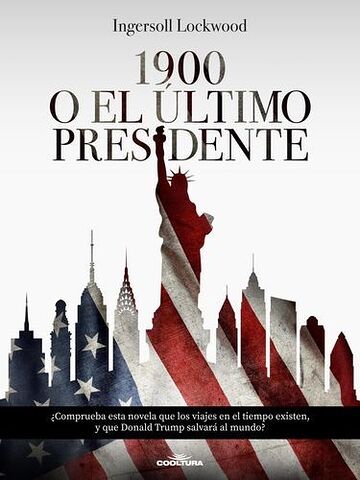 1900 o El último presidente