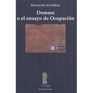 Domme o el ensayo de ocupación