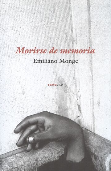 Morirse de memoria