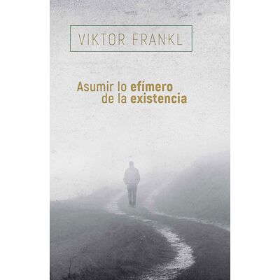 Asumir lo efímero de la...