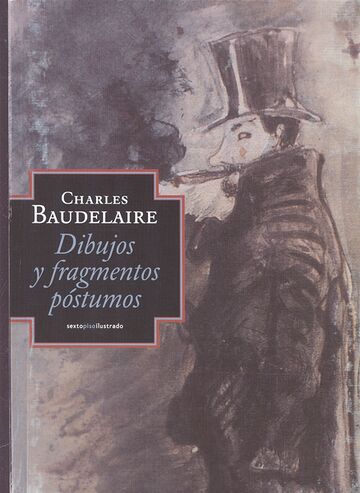 Dibujos y fragmentos póstumos