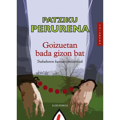 Goizuetan bada gizon bat