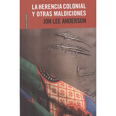 La herencia colonial y...