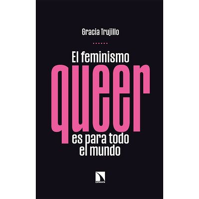 El feminismo queer es para...