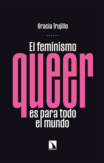 El feminismo queer es para...