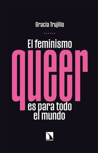 El feminismo queer es para...