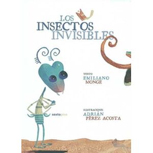Los insectos invisibles