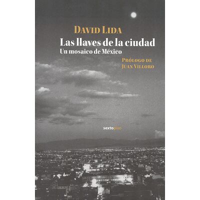Las llaves de la ciudad. Un...