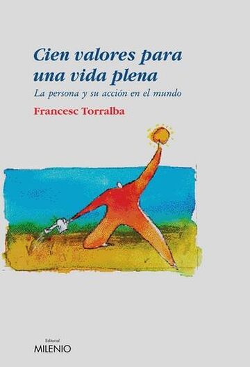 Cien valores para una vida...