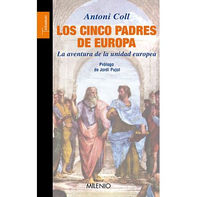 Los cinco padres de Europa