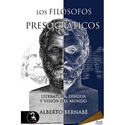 Los filósofos presocráticos