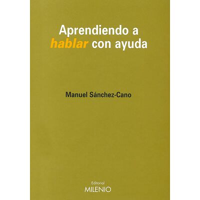 Aprendiendo a hablar con ayuda
