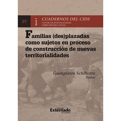 Familias (des)plazadas como...