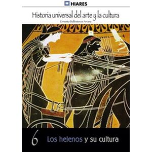 Los helenos y su cultura