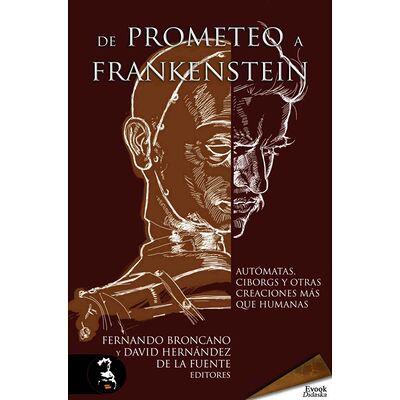 De Prometeo a Frankenstein