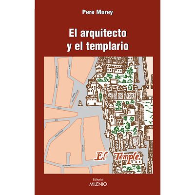 El arquitecto y el templario