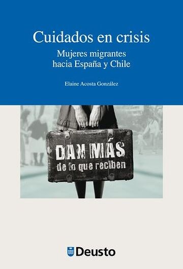 Cuidados en crisis. Mujeres...