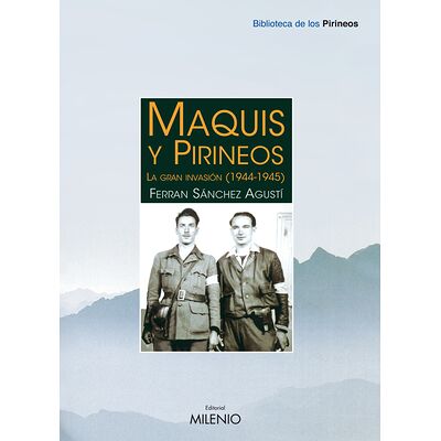 Maquis y Pirineos
