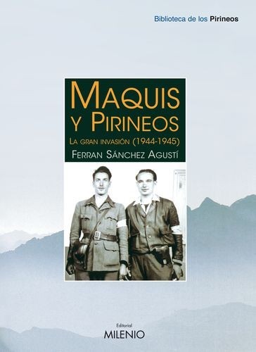 Maquis y Pirineos