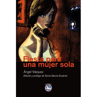 Fiesta para una mujer sola