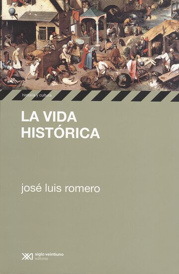La vida histórica