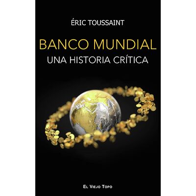 Banco mundial. Una historia...