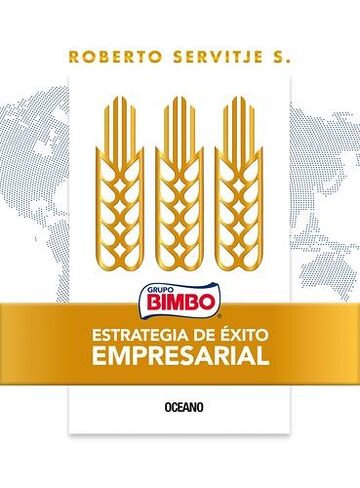 Bimbo. Estrategia de éxito...