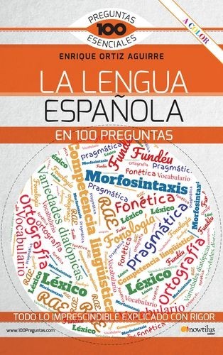 La lengua española en 100...