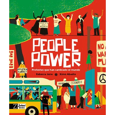 People power. Protestas que...