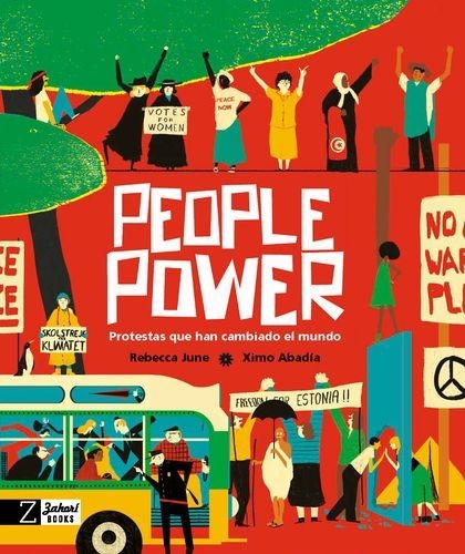 People power. Protestas que...