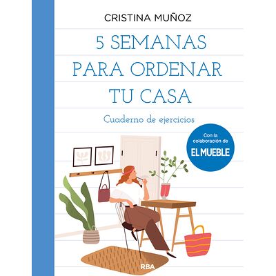 5 semanas para ordenar tu casa