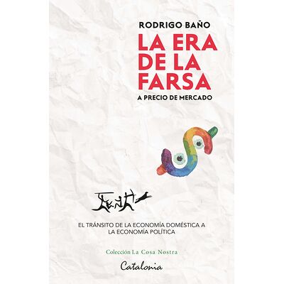 La era de la farsa... A...