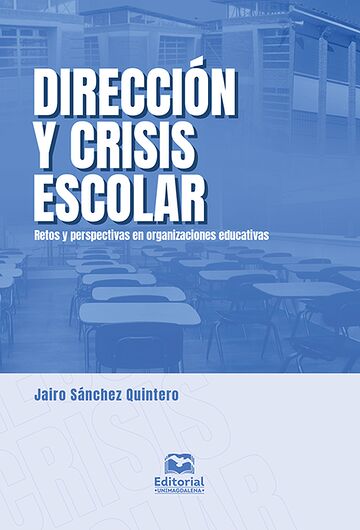 Dirección y crisis escolar....