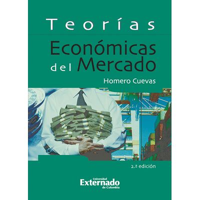 Teorías económicas del mercado