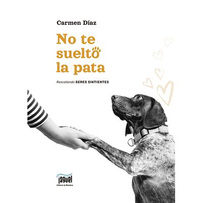 No te suelto la pata