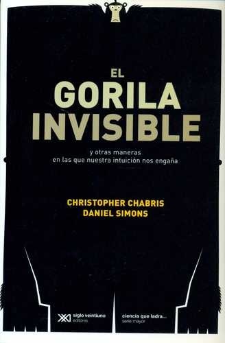 El gorila invisible y otras...
