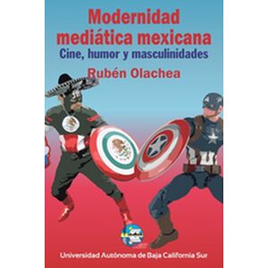 Modernidad mediática mexicana