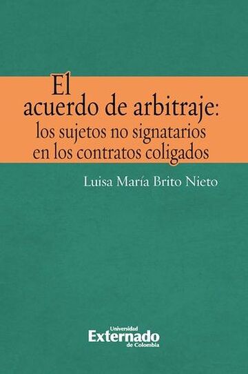 El acuerdo de arbitraje:...