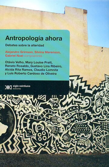 Antropología ahora. Debates...