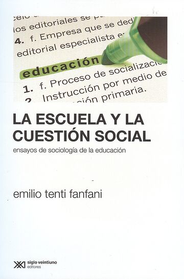 La escuela y la cuestión...