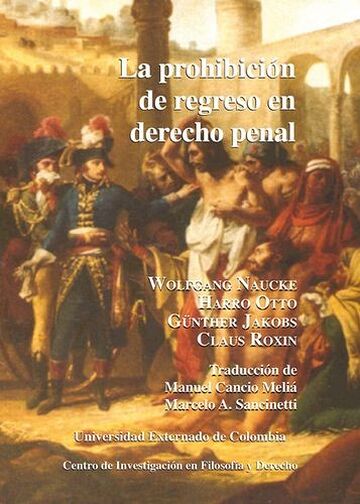 La prohibición de regreso...