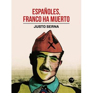 Españoles, Franco ha muerto