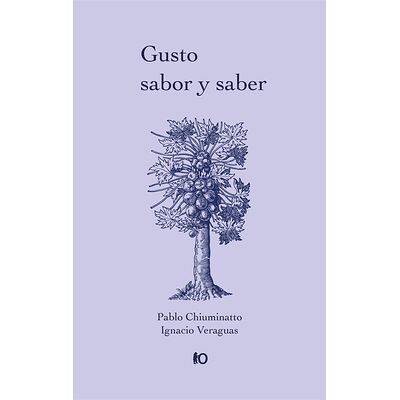 Gusto, sabor y saber