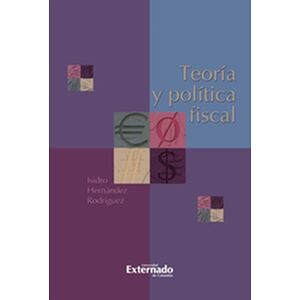 TEORIA Y POLITICA FISCAL....