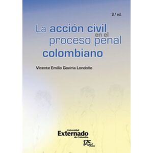 La accion civil (2a.ed) en...
