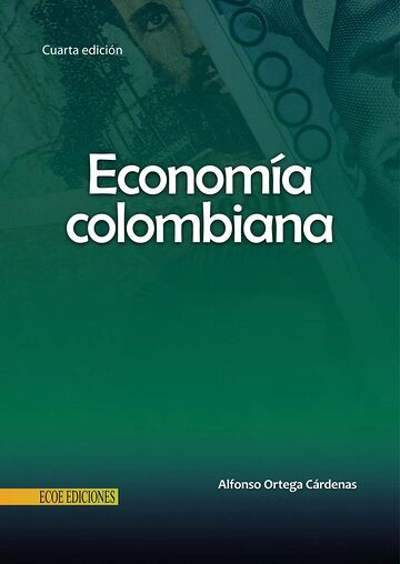 Economía Colombiana - 4ta...